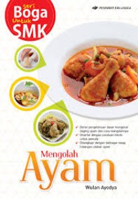Image of Boga Untuk SMK : Mengolah Ayam