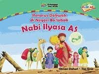 Image of Nabi Ilyasa As : Penerus Dakwah di Negeri Ba'labak