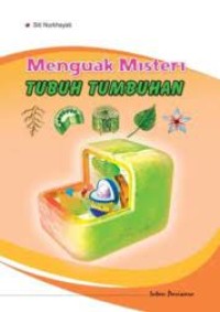 Image of Menguak Misteri Tubuh Tumbuhan