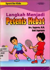 Image of Langkah Menjadi Petenis Hebat