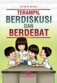 Image of Terampil Berdiskusi dan Berdebat