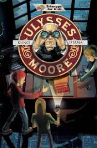 Image of Ulysses Moore: Kunci Utama