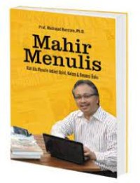 Image of Mahir Menulis Kiat Jitu Menulis Artikel, Opini, Kolom dan Resensi Buku