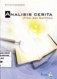Image of Analisis Cerita (Fiksi dan Non Fiksi)