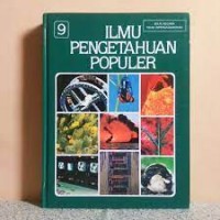 Image of Ilmu Pengetahuan Populer ( Ilmu Pengetahuan Manusia dan Tehnologi ) 9